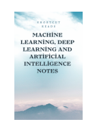 Machine_Learning,_Deep_Learning_and_Artificial_Intelligence_Notes.pdf